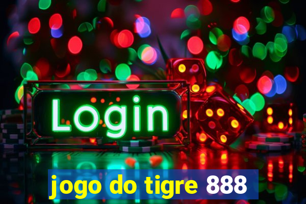 jogo do tigre 888