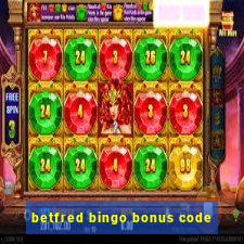 betfred bingo bonus code