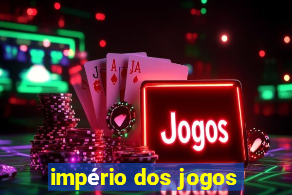 império dos jogos