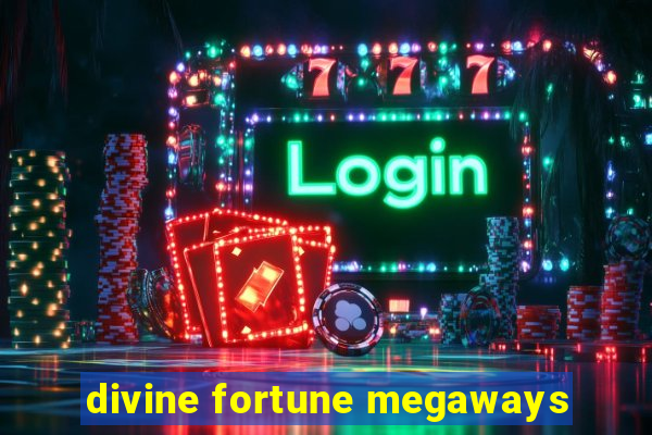 divine fortune megaways