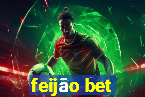 feijão bet