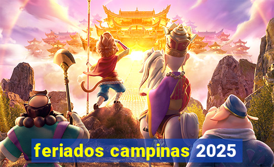 feriados campinas 2025