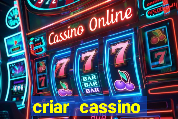 criar cassino online grátis