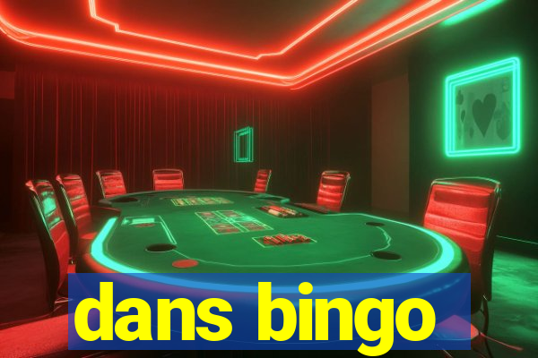 dans bingo