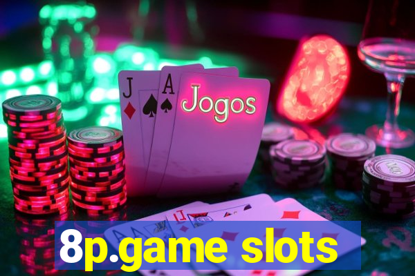 8p.game slots