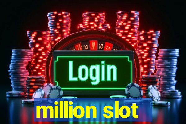 million slot