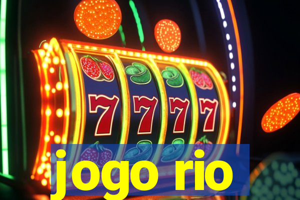 jogo rio