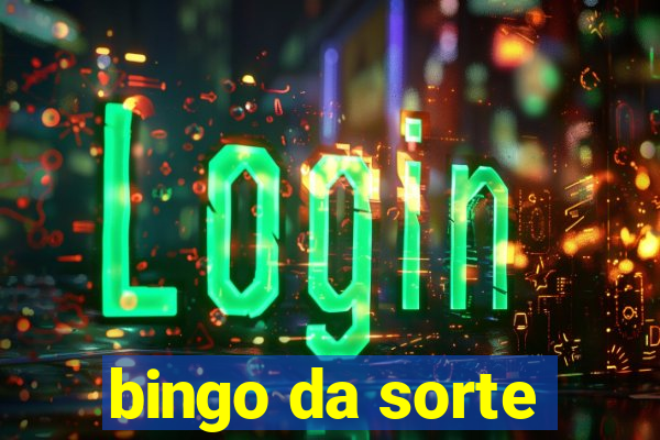 bingo da sorte