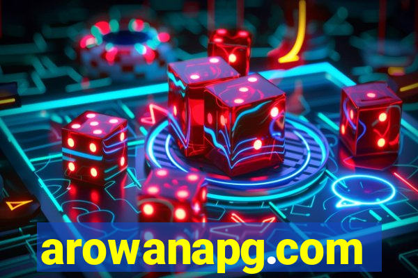 arowanapg.com