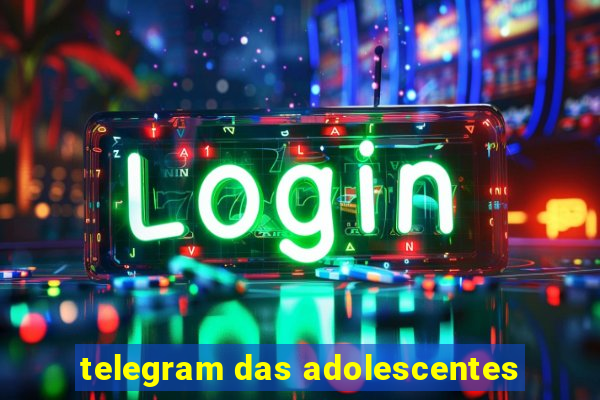 telegram das adolescentes