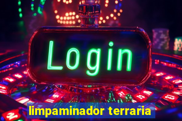 limpaminador terraria