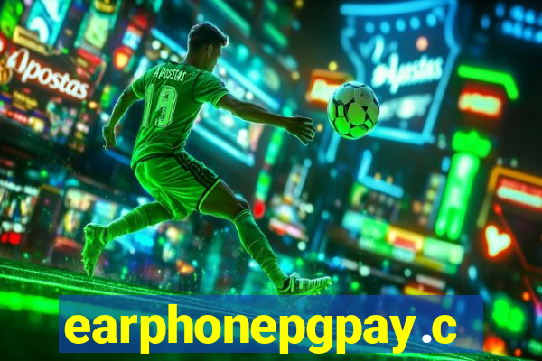 earphonepgpay.com