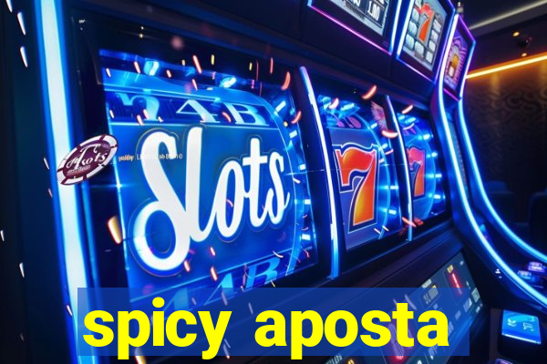 spicy aposta