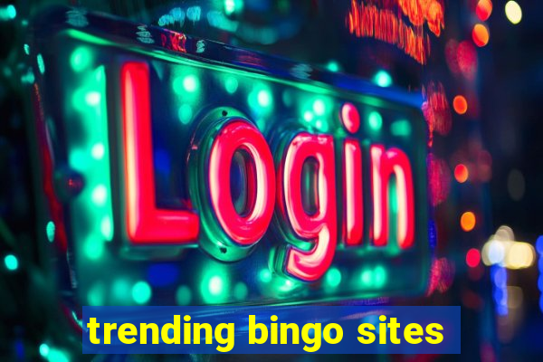 trending bingo sites