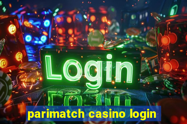 parimatch casino login