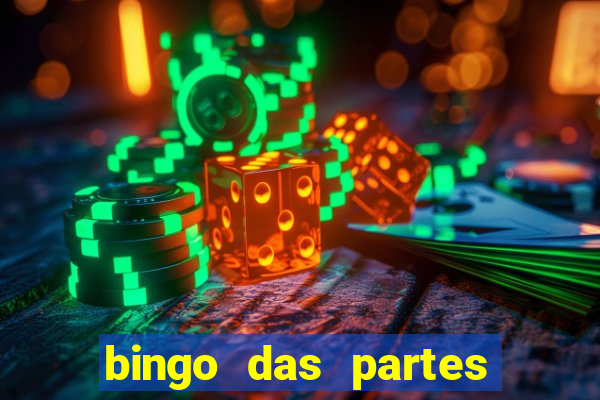 bingo das partes do corpo