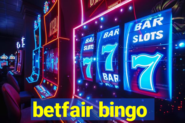 betfair bingo