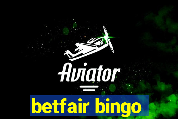 betfair bingo