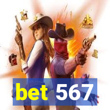 bet 567