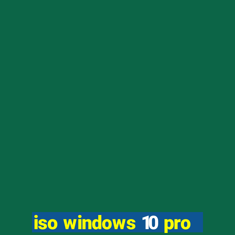 iso windows 10 pro