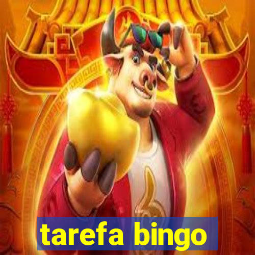 tarefa bingo