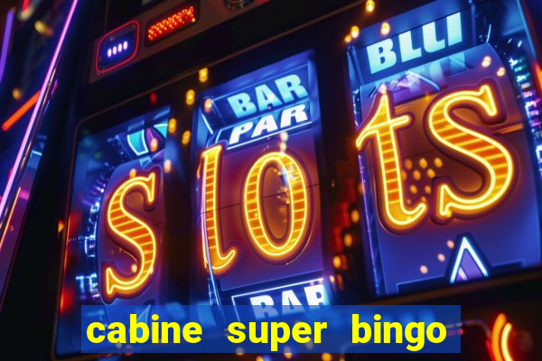 cabine super bingo interna msc