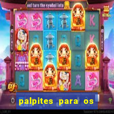 palpites para os jogos de sábado