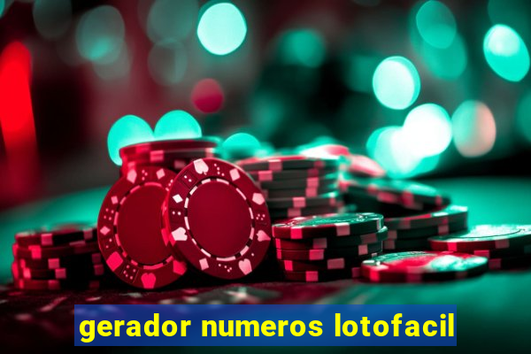 gerador numeros lotofacil