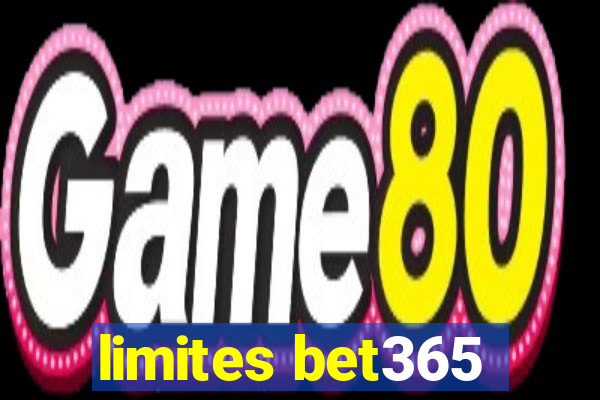 limites bet365