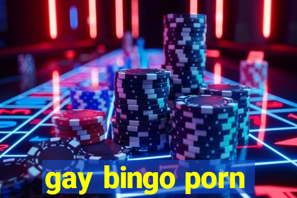 gay bingo porn