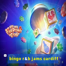 bingo r&b jams cardiff