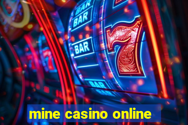 mine casino online