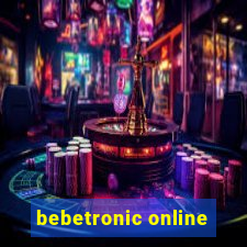 bebetronic online