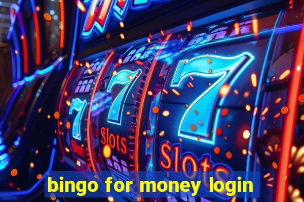 bingo for money login