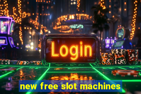 new free slot machines