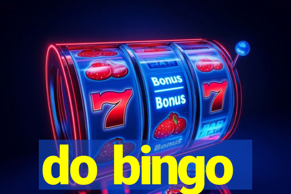 do bingo