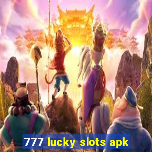 777 lucky slots apk