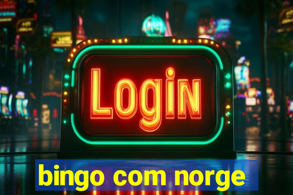 bingo com norge