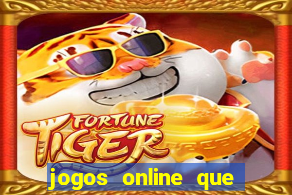 jogos online que pagam dinheiro