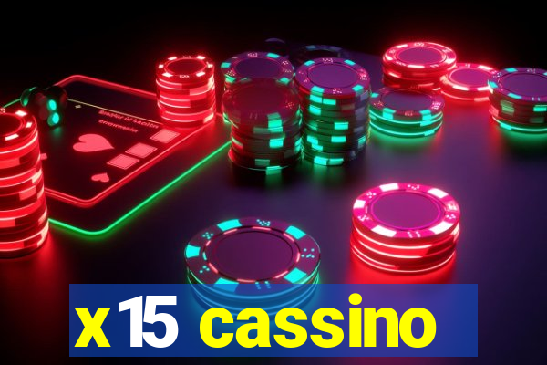 x15 cassino