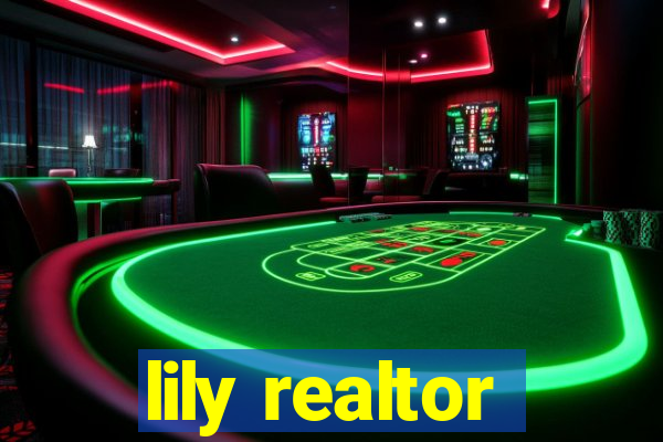 lily realtor