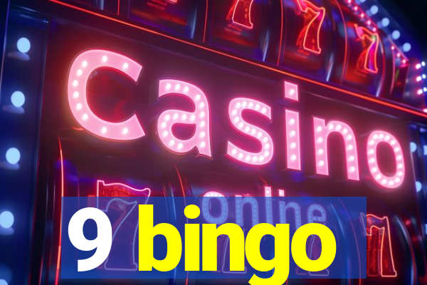 9 bingo