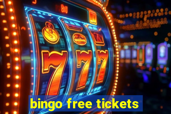 bingo free tickets