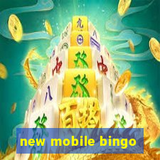 new mobile bingo