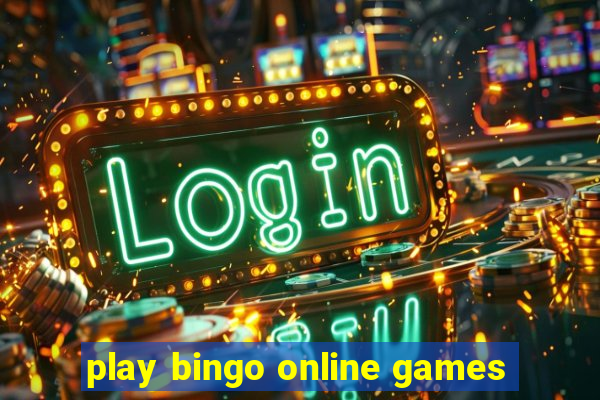 play bingo online games