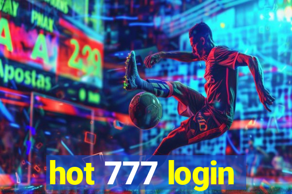 hot 777 login