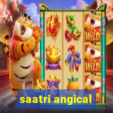 saatri angical