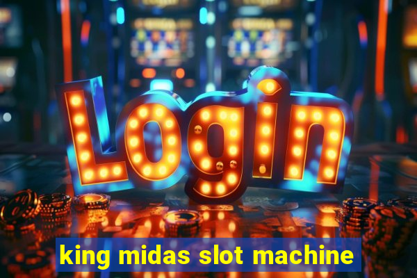 king midas slot machine