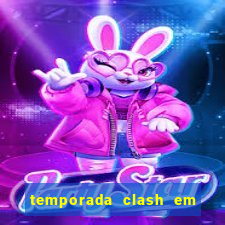 temporada clash em bingo go