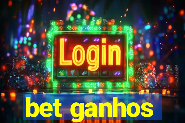 bet ganhos